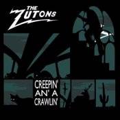 The Zutons : Creepin' and a Crawlin'